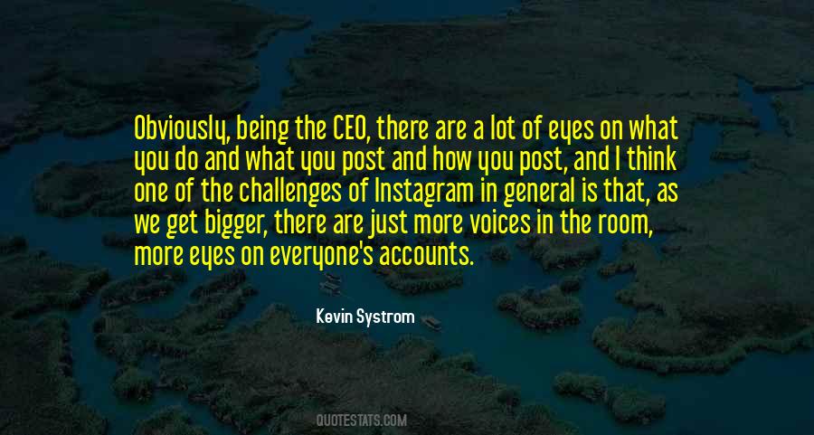 Kevin Systrom Quotes #726538