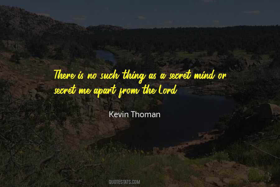 Kevin Thoman Quotes #12943