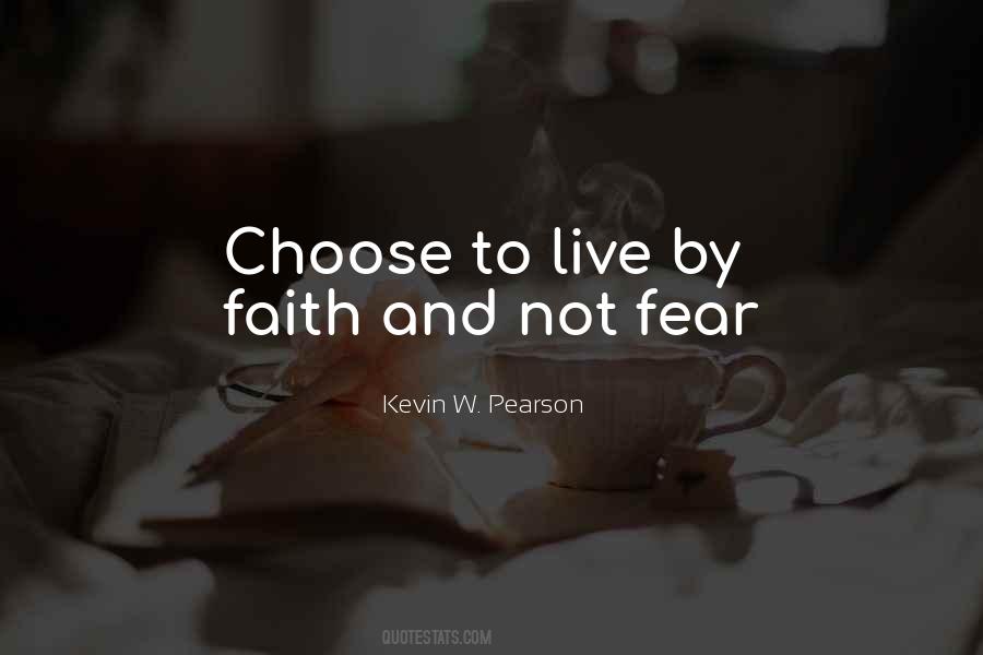 Kevin W. Pearson Quotes #187126