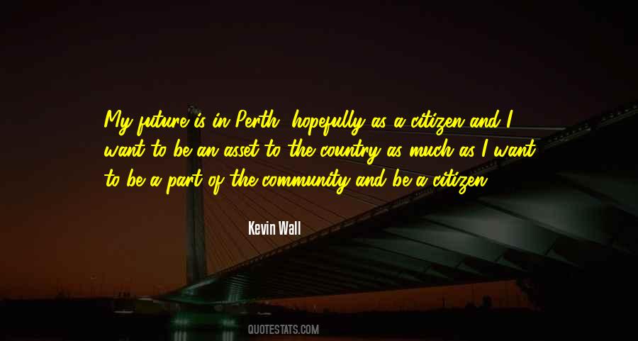 Kevin Wall Quotes #852368