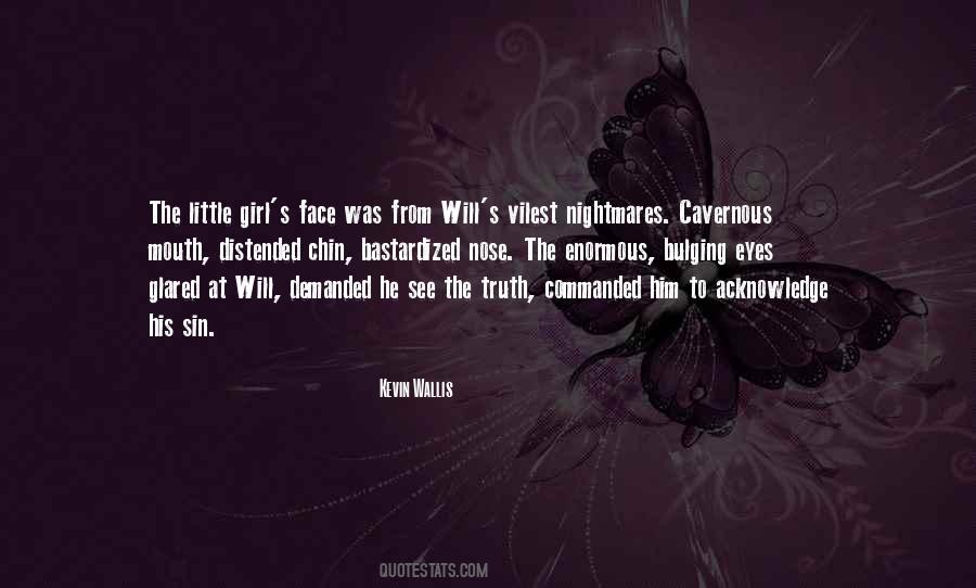 Kevin Wallis Quotes #410938