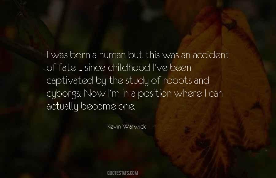 Kevin Warwick Quotes #1137899