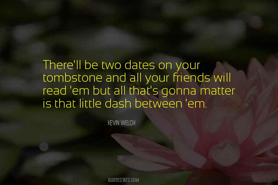 Kevin Welch Quotes #1158097 Kevin Welch Quotes #1158097
