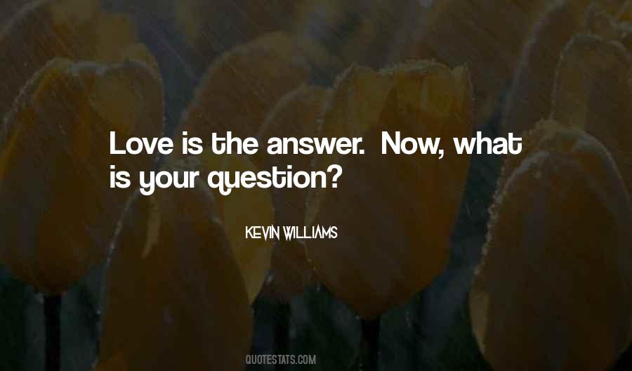 Kevin Williams Quotes #864871