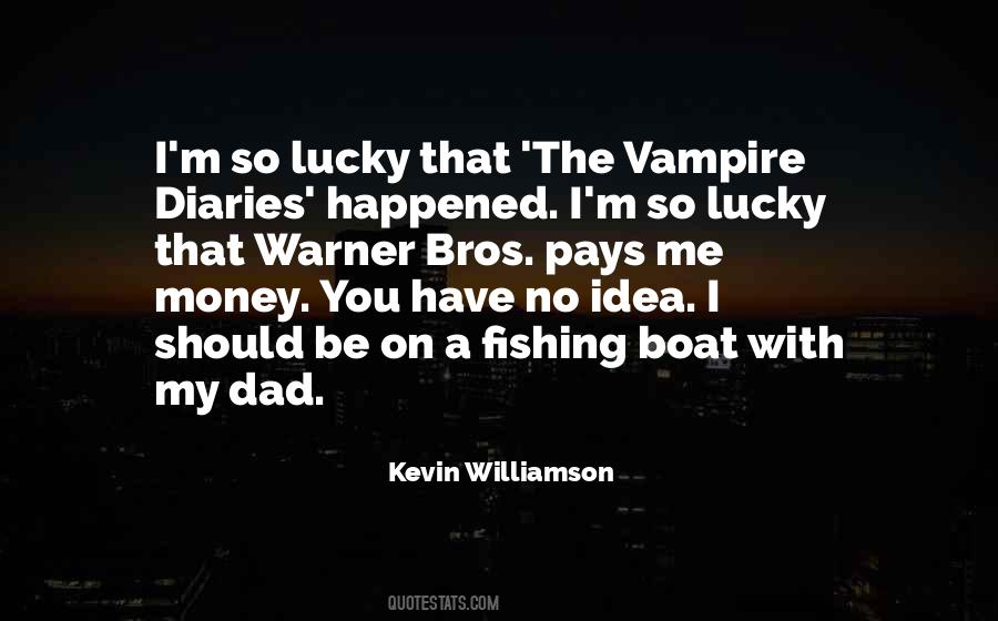Kevin Williamson Quotes #1483642