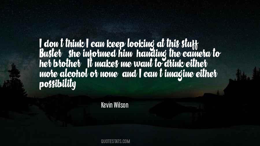 Kevin Wilson Quotes #1511325