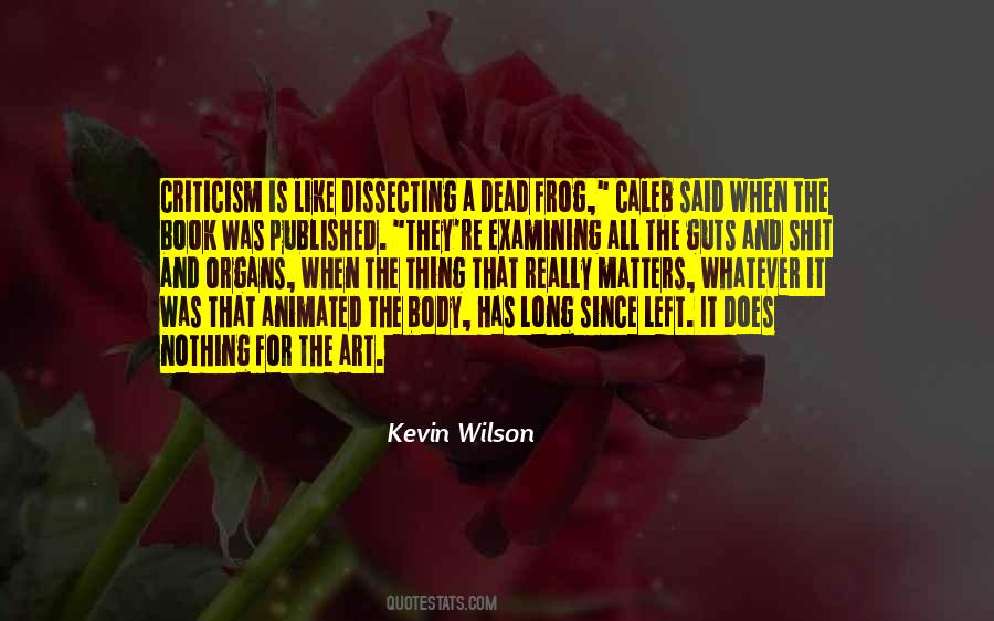 Kevin Wilson Quotes #570098