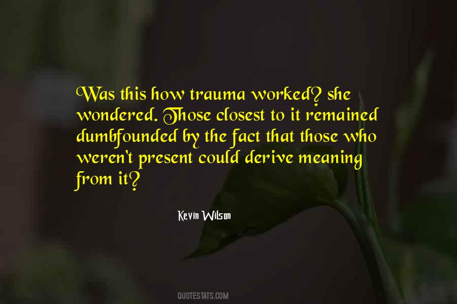 Kevin Wilson Quotes #655952
