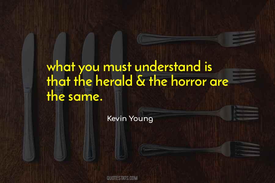 Kevin Young Quotes #1265938