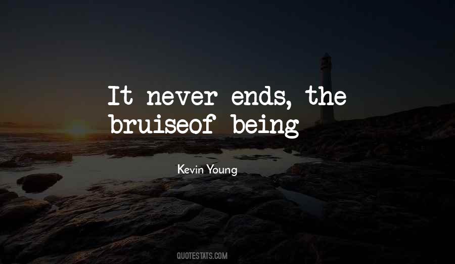 Kevin Young Quotes #1523999