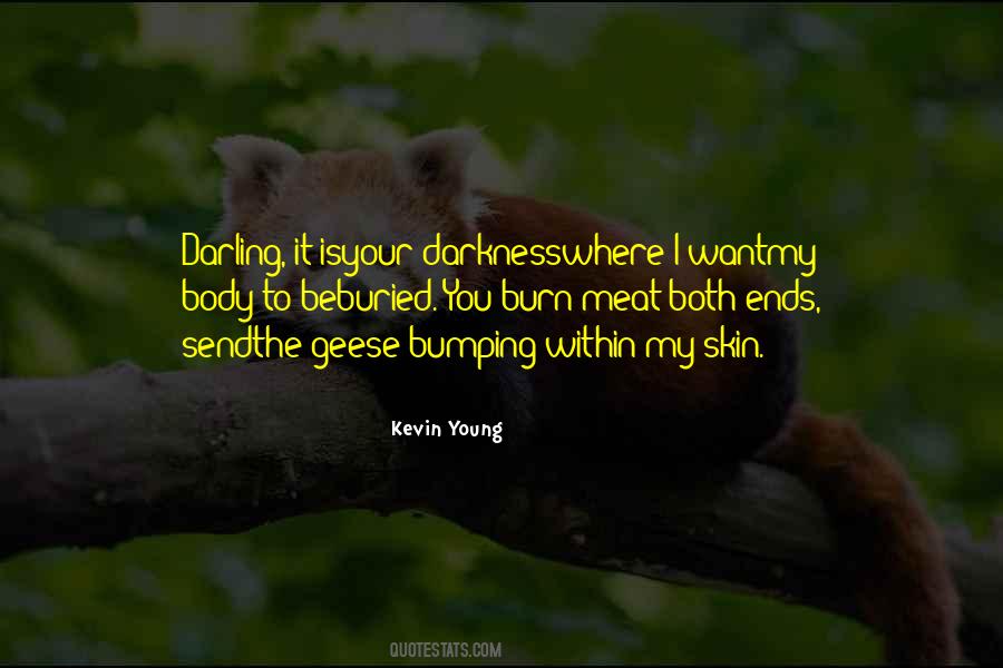 Kevin Young Quotes #164282