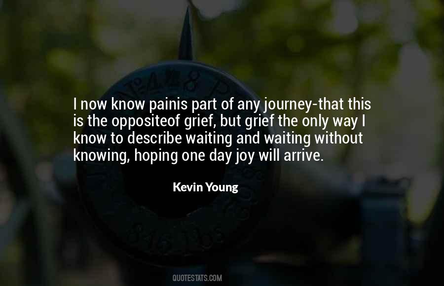 Kevin Young Quotes #1700809