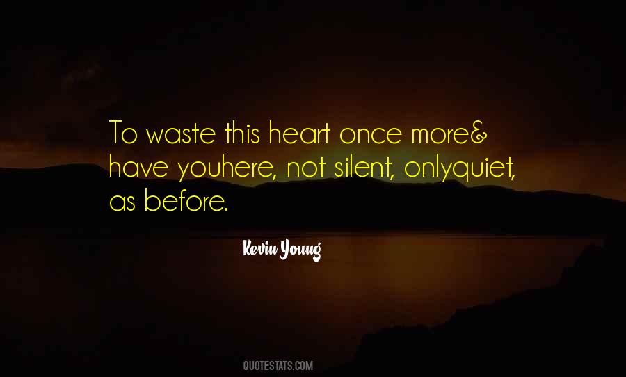 Kevin Young Quotes #735270