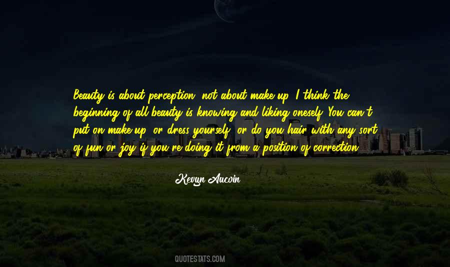 Kevyn Aucoin Quotes #1214148