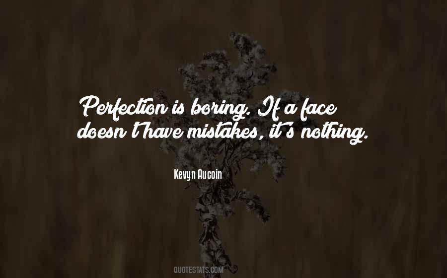 Kevyn Aucoin Quotes #172309