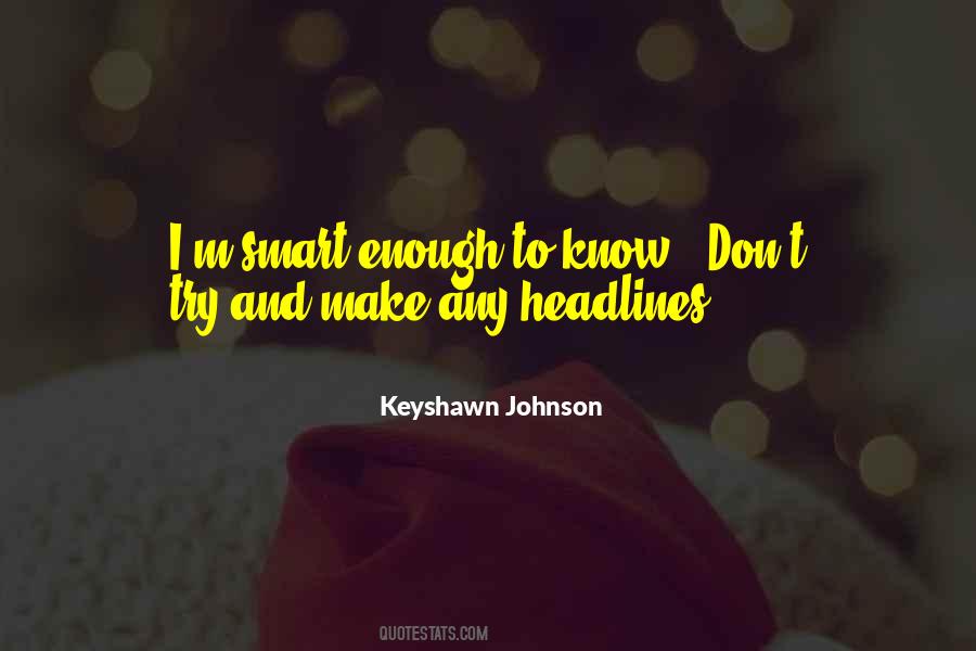 Keyshawn Johnson Quotes #1409310