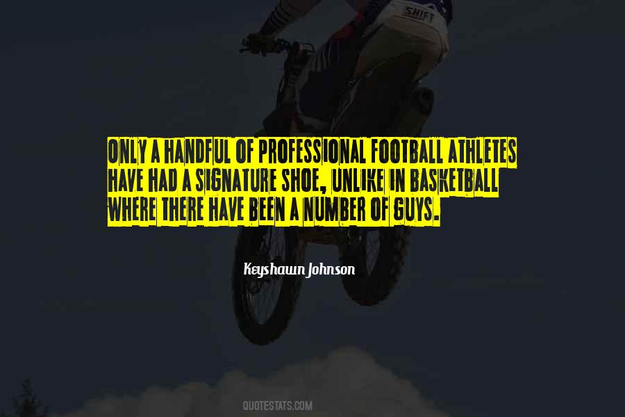 Keyshawn Johnson Quotes #1858448