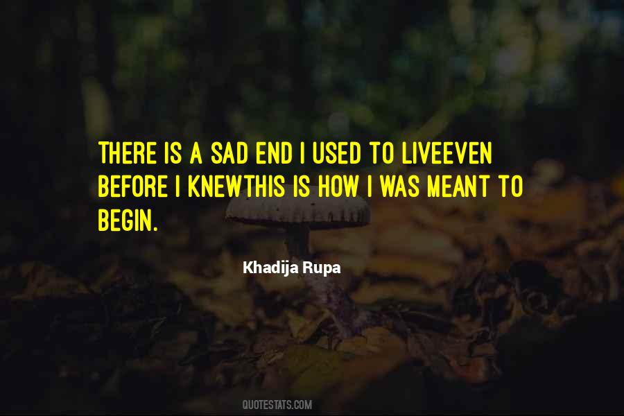 Khadija Rupa Quotes #595406