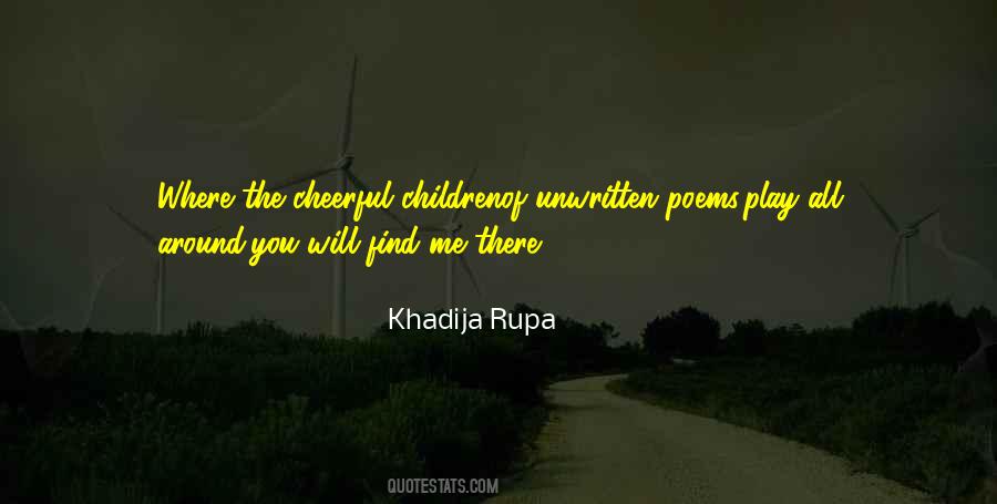 Khadija Rupa Quotes #747550