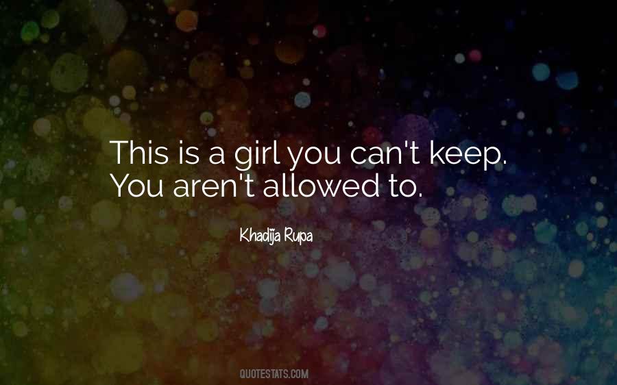 Khadija Rupa Quotes #778143