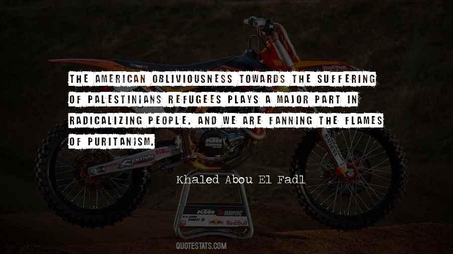 Khaled Abou El Fadl Quotes #1697792