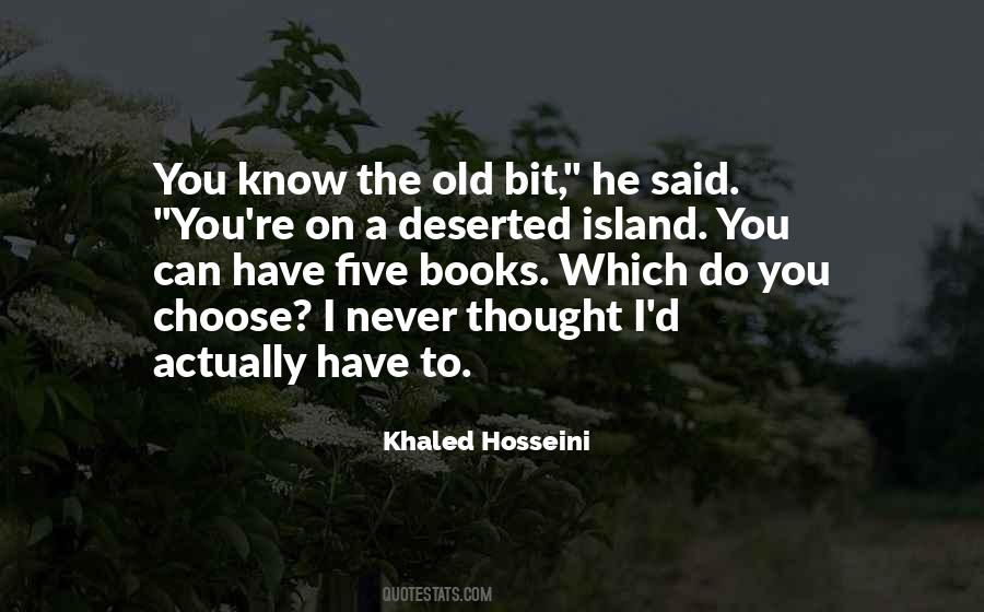 Khaled Hosseini Quotes #1086557