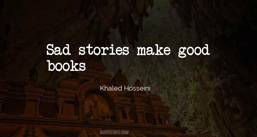 Khaled Hosseini Quotes #1397279