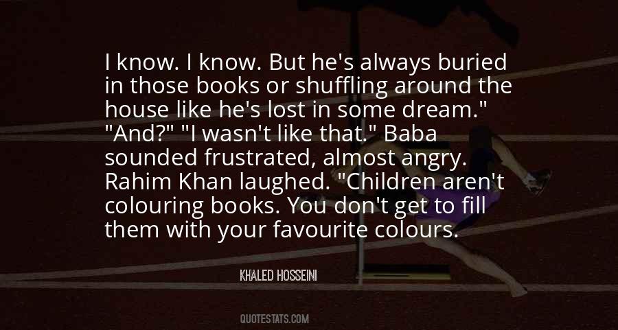 Khaled Hosseini Quotes #446953