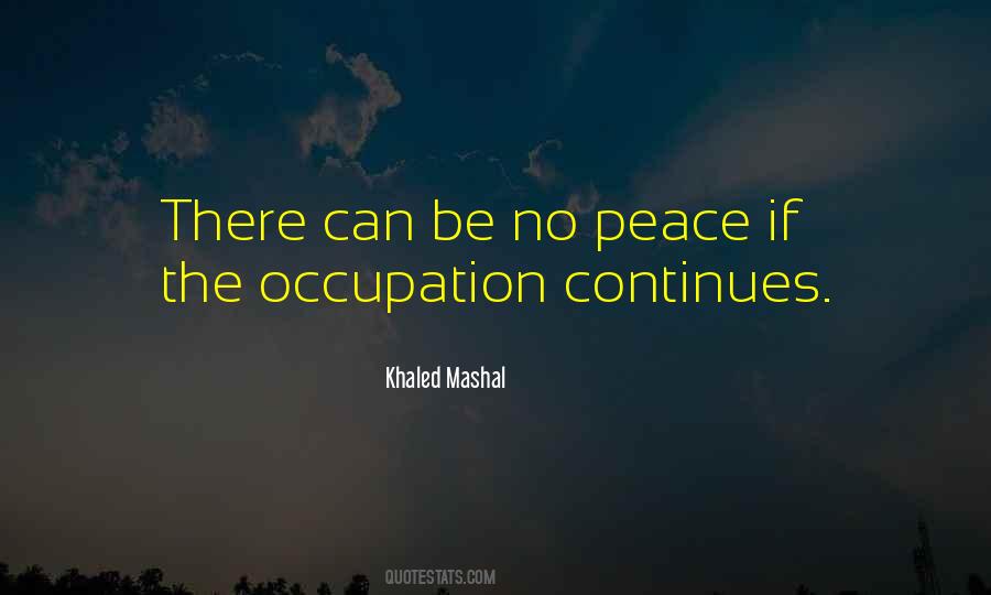 Khaled Mashal Quotes #1279180