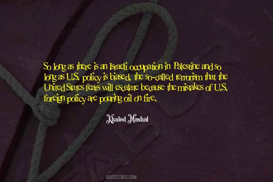 Khaled Mashal Quotes #1846986
