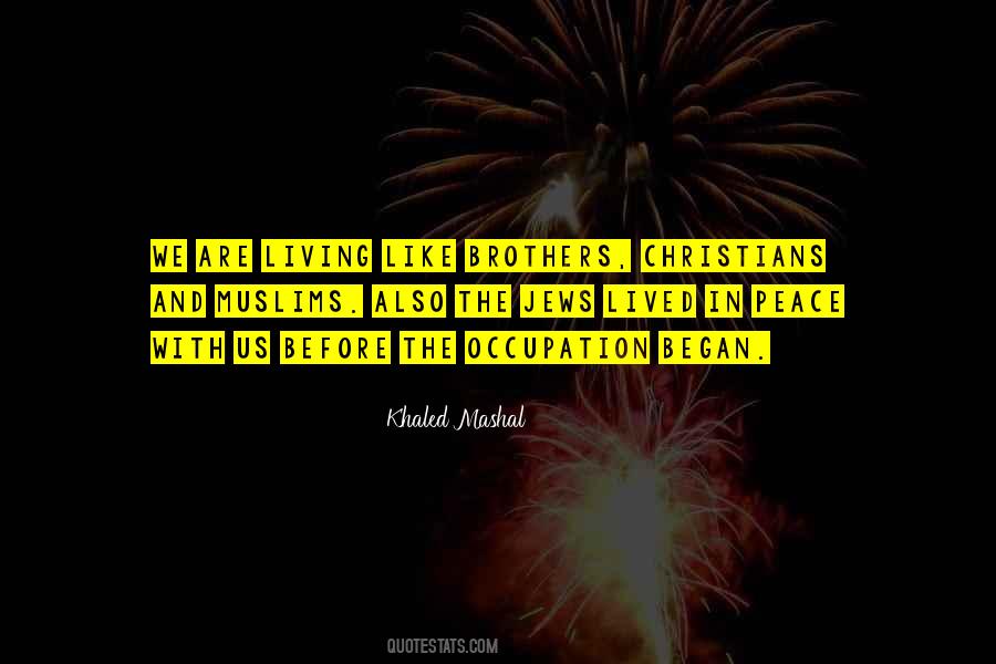 Khaled Mashal Quotes #287966