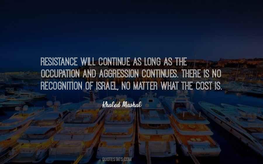 Khaled Mashal Quotes #992379