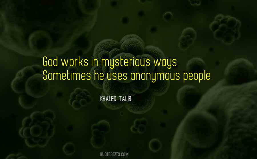 Khaled Talib Quotes #726313