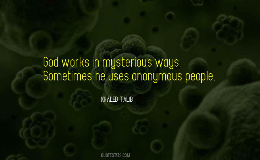 Khaled Talib Quotes #726313 Khaled Talib Quotes #726313