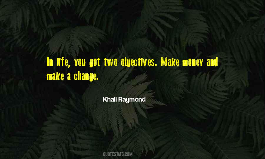 Khali Raymond Quotes #1458850