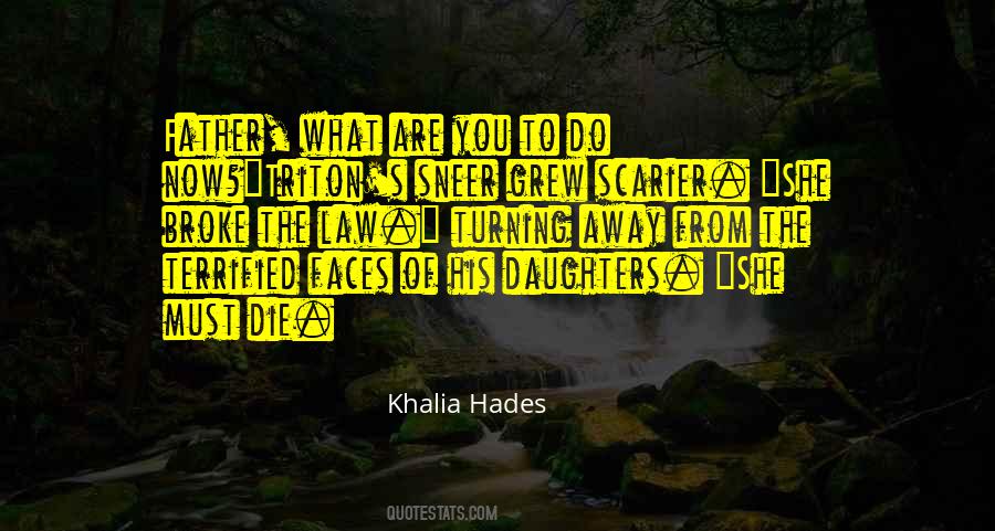 Khalia Hades Quotes #336175