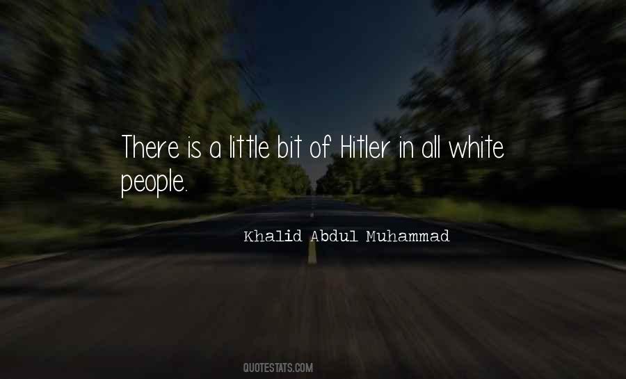 Khalid Abdul Muhammad Quotes #1015361