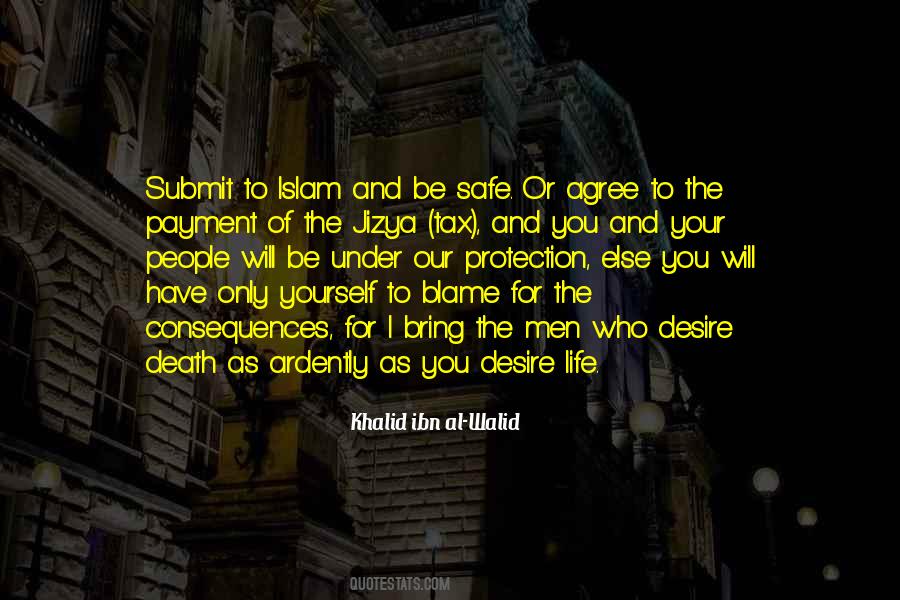 Khalid Ibn Al-Walid Quotes #101748