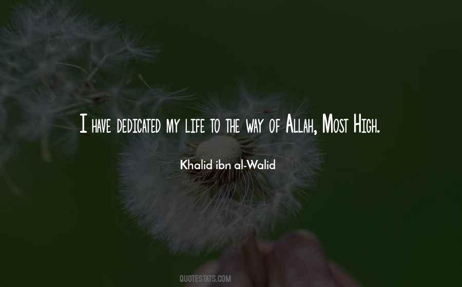Khalid Ibn Al-Walid Quotes #997487