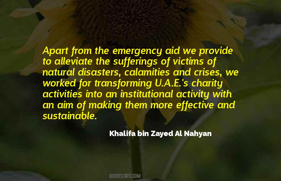 Khalifa Bin Zayed Al Nahyan Quotes #389888