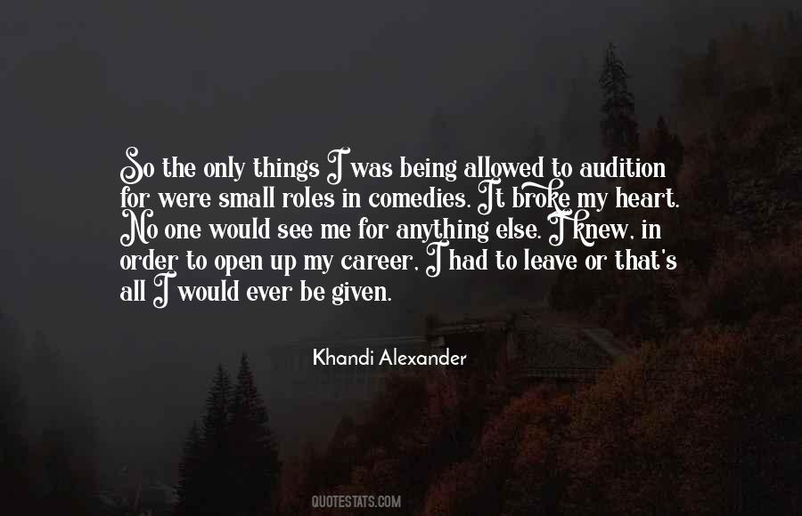 Khandi Alexander Quotes #14904