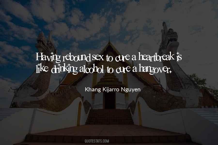 Khang Kijarro Nguyen Quotes #1121126