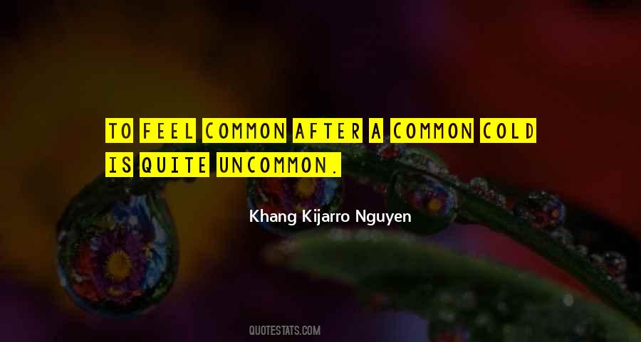 Khang Kijarro Nguyen Quotes #1659059