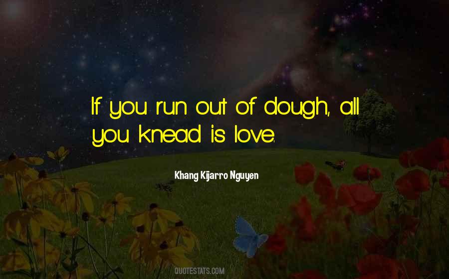 Khang Kijarro Nguyen Quotes #89169