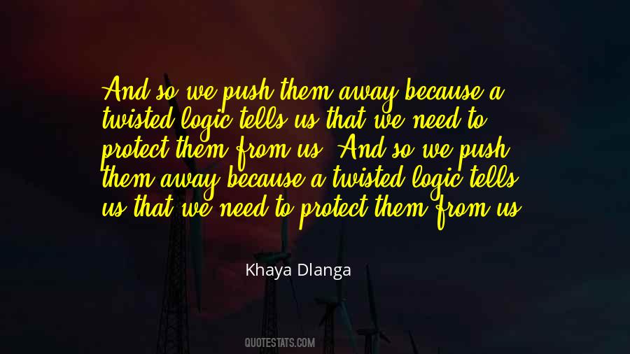 Khaya Dlanga Quotes #1613694