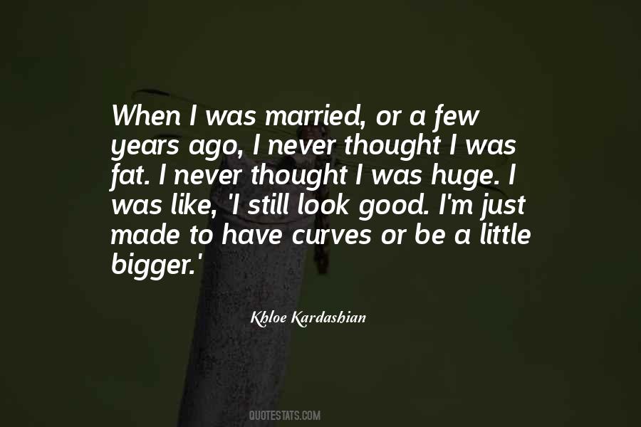 Khloe Kardashian Quotes #1149172