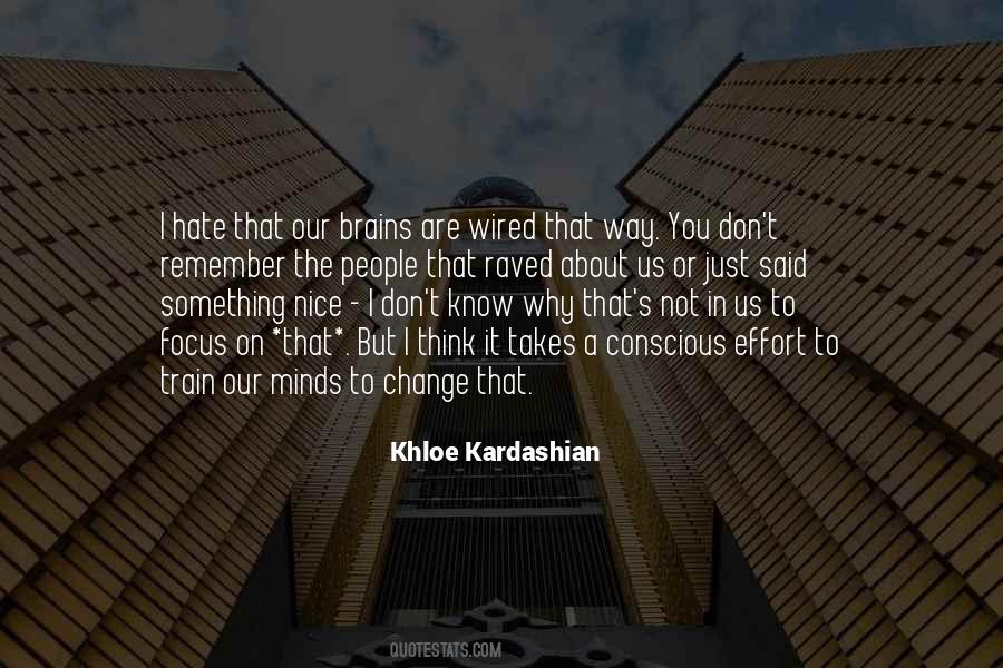 Khloe Kardashian Quotes #1771124
