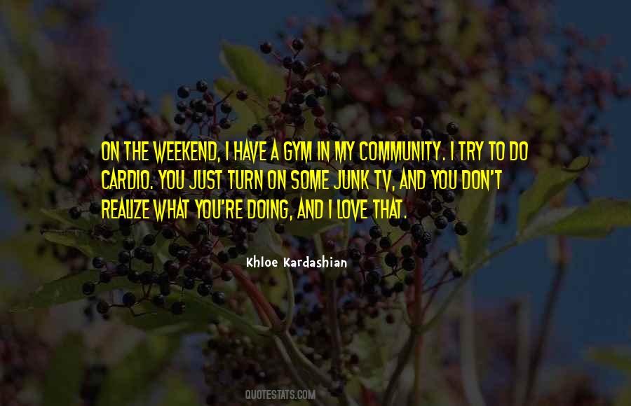 Khloe Kardashian Quotes #1876353