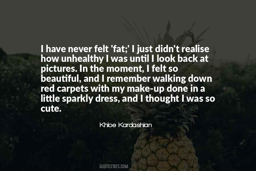 Khloe Kardashian Quotes #228636