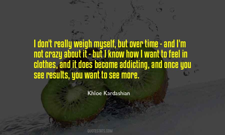 Khloe Kardashian Quotes #258981